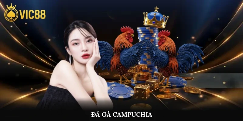 Đá Gà Campuchia