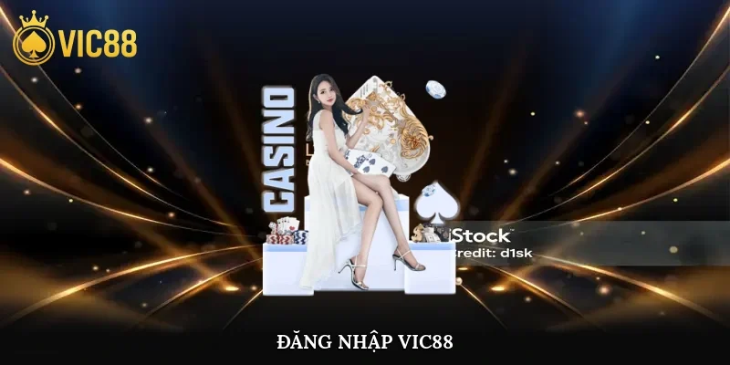 Đăng Nhập Vic88