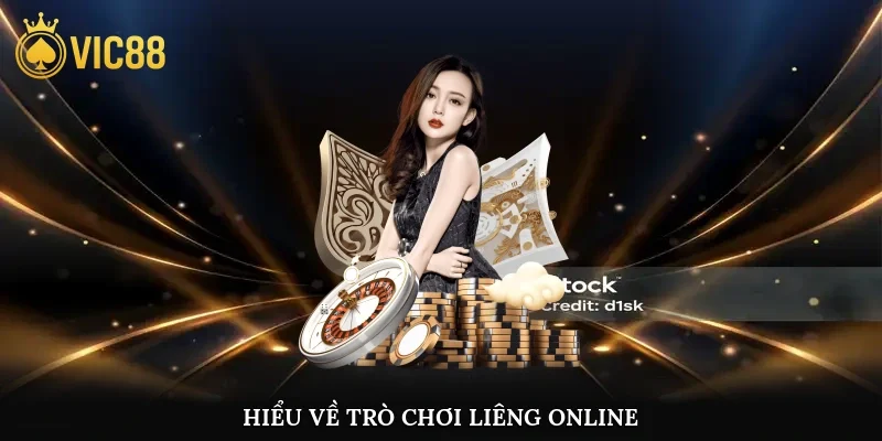 Hiểu về trò chơi liêng online