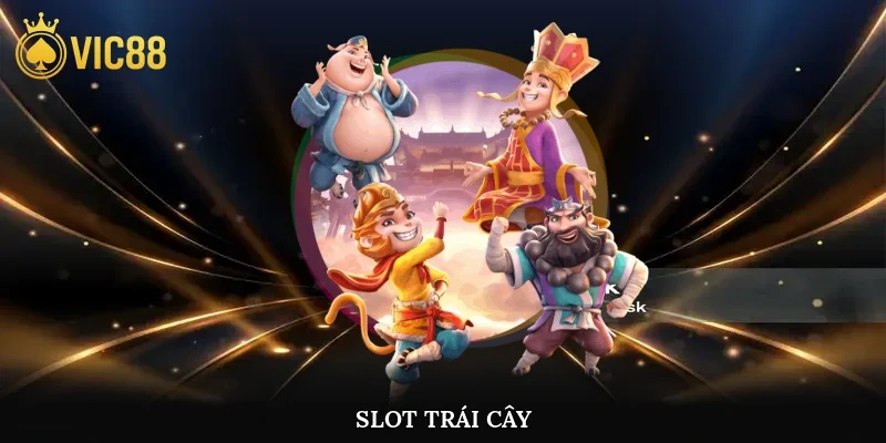 Slot Trái Cây