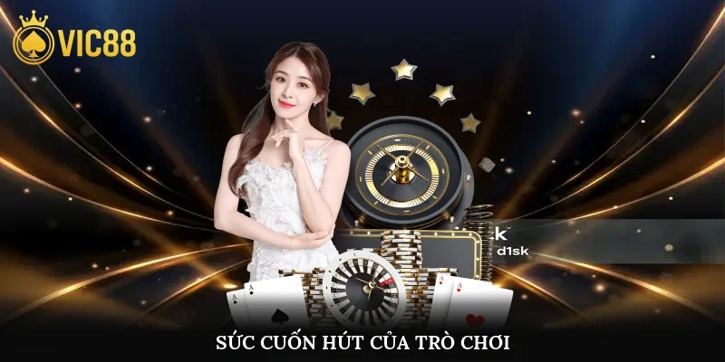 Sức cuốn hút của trò chơi
